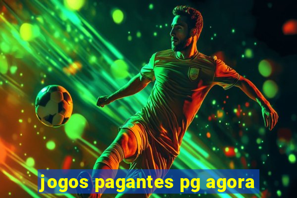 jogos pagantes pg agora